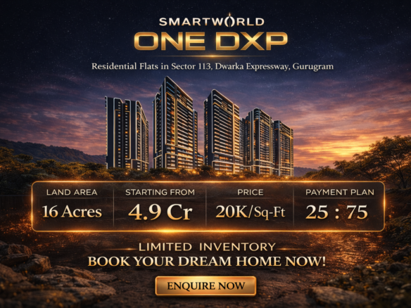 Smartworld One Dxp Sector 113, Dwarka Expressway Gurgaon